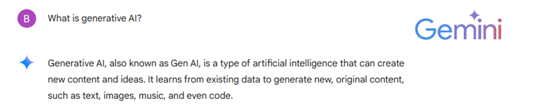 Gemini's own definition of Generative AI.